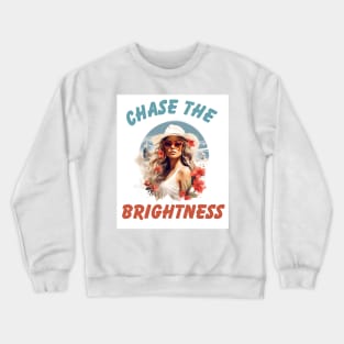 Chase the Brightness Crewneck Sweatshirt